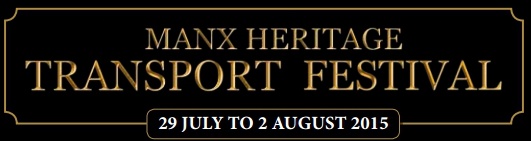 Manx Heritage Transport Festival 2015 - Click Here for more info!